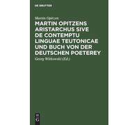 Martin Opitzen Martin Opitzens Aristarchus Sive de Contemptu (Copertina rigida)