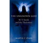 Martin P. Starr The Unknown God (Copertina rigida)