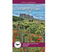 Martin Paminter The St Oswald's Way - Official Guidebook (Tascabile)