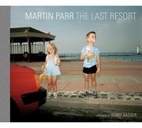 Martin Parr The Last Resort (Copertina rigida)