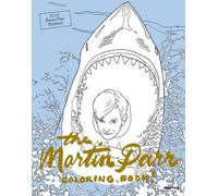 Martin Parr The Martin Parr Coloring Book (Tascabile)