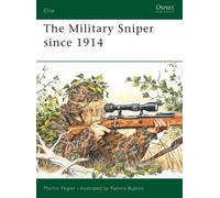 Martin Pegler The Military Sniper since 1914 (Tascabile) Elite