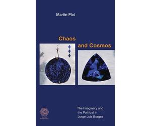 Martín Plot Chaos and Cosmos (Tascabile) Social Imaginaries