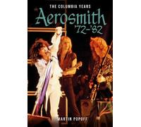 Martin Popoff Aerosmith ’72-’82 (Copertina rigida) (PRESALE 28/09/2026)