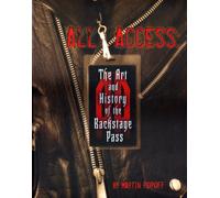 Martin Popoff All Access: Art & History of the Backstage Pass (CD)