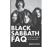 Martin Popoff Black Sabbath FAQ (Tascabile) FAQ