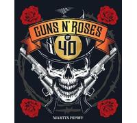 Martin Popoff Guns N' Roses at 40 (Copertina rigida)