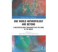 Martin Porr One World Anthropology and Beyond (Tascabile)