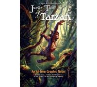 Martin Powell Edgar Rice Burroughs' Jungle Tales of Tarzan (Copertina rigida)
