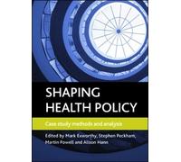 Martin Powell Shaping health policy (Tascabile)