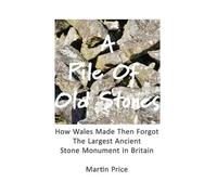 Martin Price A Pile Of Old Stones (Tascabile)