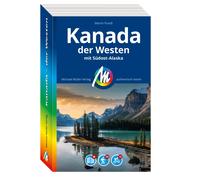 Martin Pundt MICHAEL MÜLLER REISEFÜHRER Kanada - der Westen: Mit Süd (Tascabile)