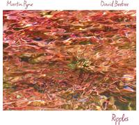 Martin Pyne & David Beebee Ripples (CD) Album Digipak