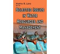Martin R Loyd Selected Issues in Water Resources & Management (Copertina rigida)
