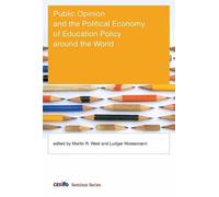 Martin R. West Public Opinion and the Political Economy of E (Copertina rigida)