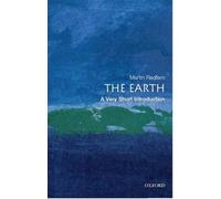 The Earth: A Very Short Introduction
