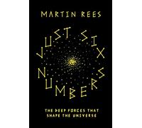 Martin Rees Just Six Numbers (Tascabile) Science Masters