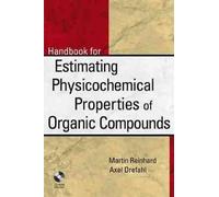 Martin Reinhard Toolkit for Estimating Physiochemical Prop (Mixed Media Product)