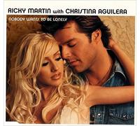 Martin,Ricky - Nobody Wants to Be Lonely