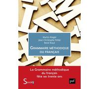 Martin Riegel René Rioul Jean-Christophe Grammaire méthodique du fr (Tascabile)