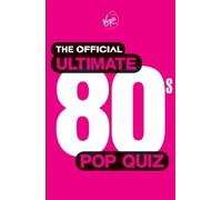 Martin Roach The Official Ultimate 80s Pop Quiz (Tascabile)