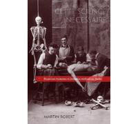 Martin Robert Cette Science Nécessaire (Tascabile)