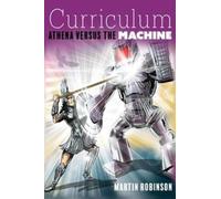 Martin Robinson Curriculum (Tascabile)