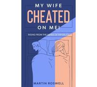 Martin Roswell My Wife Cheated on Me (Tascabile)