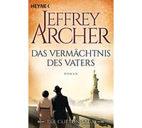 Martin Ruf Jeffrey Das Vermächtnis des Vaters: Die Clifton Saga 2 - (Tascabile)