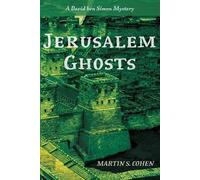 Martin S Cohen Jerusalem Ghosts (Tascabile)