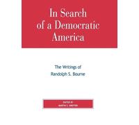 Martin S. Sheffer In Search of a Democratic America (Copertina rigida)