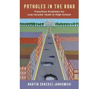 Martin Sanchez-Jankowski Potholes in the Road (Tascabile)