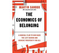 Martin Sandbu The Economics of Belonging (Copertina rigida)