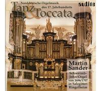 BUXTEHUDE / PRAETORIUS / BRU Tanz & Toccata North German Organ Music 17TH (CD)