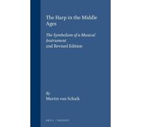Martin Schaik The Harp in the Middle Ages (Tascabile)