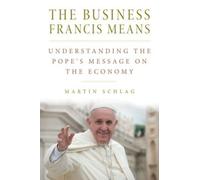 Martin Schlag The Business Francis Means (Tascabile)