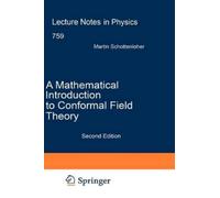 Martin Schotten A Mathematical Introduction to Conformal Fiel (Copertina rigida)