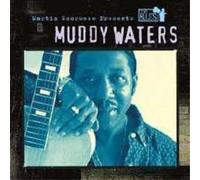 Waters, Muddy - Martin Scorsese Presents The Blues