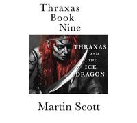 Martin Scott Thraxas Book Nine (Tascabile) Collected Thraxas