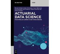 Martin Seehafer Stefan Nörtemann Jonas Offtermatt Fa Actuarial Data (Tascabile)