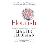 Martin Seligman Flourish (Tascabile)