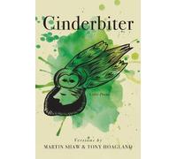 Martin Shaw Tony Hoagland Cinderbiter (Tascabile)