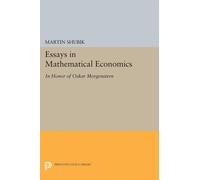 Martin Shubik Essays in Mathematical Economics, in Honor of Oskar Mo (Tascabile)