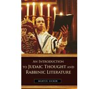 Martin Sicker An Introduction to Judaic Thought and Rabbinic (Copertina rigida)