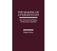 Martin Sicker The Making of a Pariah State (Copertina rigida)