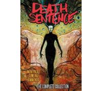 Martin Simmonds Mik Death Sentence: The (Copertina rigida) (PRESALE 24/06/2025)