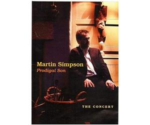 Martin Simpson: Prodigal Son -The Concert (DVD) Simpson Martin
