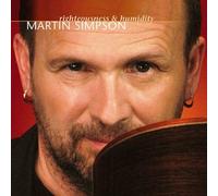Martin Simpson Righteousness and Humidity (CD)