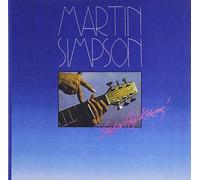 MARTIN SIMPSON - SAD OR HIGH KICKING(IMPORT)(paper-sleeve)