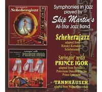 Martin, Skip - Scheherajazz/Swingin' With Prince Igor